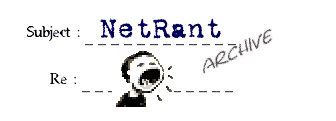 NetRant Archive