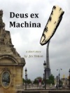 Deus ex Machina - short story