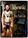 Jabowski vs. New York City - short story